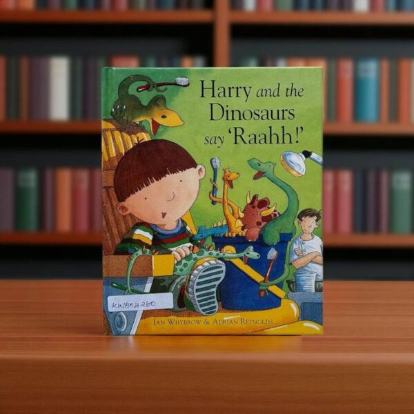 Harry And The Dinosaurs Say ‘ Raahh!